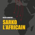 Sarko l’Africain